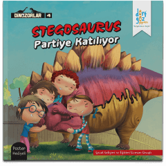 Dinozorlar Serisi 4- STEGOSAURUS Partiye Katılıyor