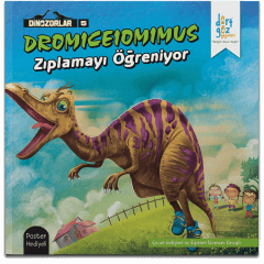 Dinozorlar Serisi 5 – DROMICEIOMIMUS Zıplamayı Öğreniyor