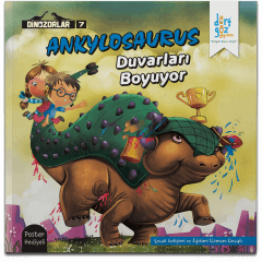 Dinozorlar Serisi 7 – ANKYLOSAURUS Duvarları Boyuyor