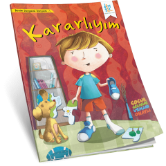 Benim Duygusal Dünyam – Kararlıyım