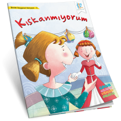 Benim Duygusal Dünyam – Kıskanmıyorum