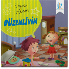 Değerler Serisi 4- Düzenliyim