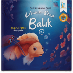 Sevimli Hayvanlar – Korkusuz Küçük Balık