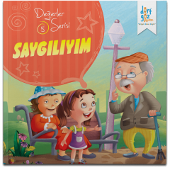 Değerler Serisi 5- Saygılıyım