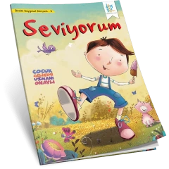 Benim Duygusal Dünyam – Seviyorum
