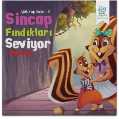 İyilik Yap Serisi – 9 Sincap Fındıkları Seviyor “Dürüstlük”