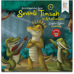 Sevimli Hayvanlar – Sevimli Timsah ve Arkadaşları