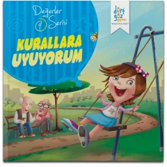Değerler Serisi 9- Kurallara Uyuyorum