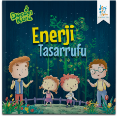 Doğayı Koru Serisi – Enerji Tasarrufu