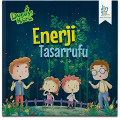 Doğayı Koru Serisi – Enerji Tasarrufu