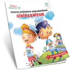 Öfkeni Kontrol Et “Erdem Değişmeye Zorlandığında”