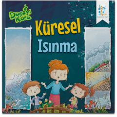 Doğayı Koru Serisi – Küresel Isınma