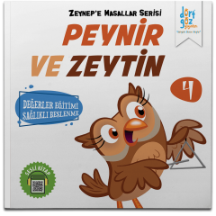 Zeynep’e Masallar Serisi 4 – Peynir ve Zeytin