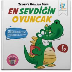 Zeynep’e Masallar Serisi 6 – En Sevdiğin Oyuncak
